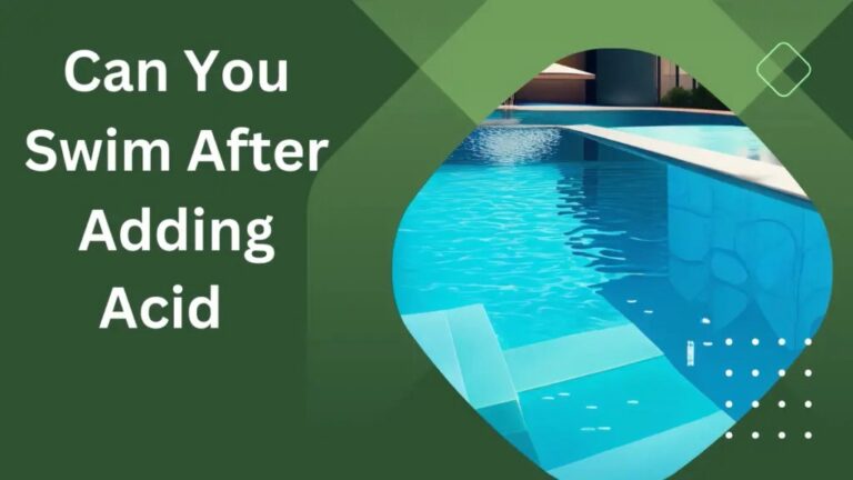 how-long-after-adding-dry-acid-can-i-swim-home-advisor-blog