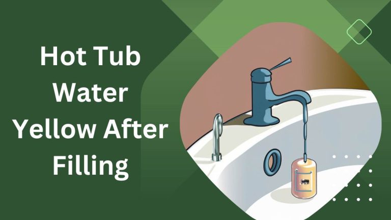 Hot Tub Water Yellow After Filling Causes And Solutions Home Advisor Blog