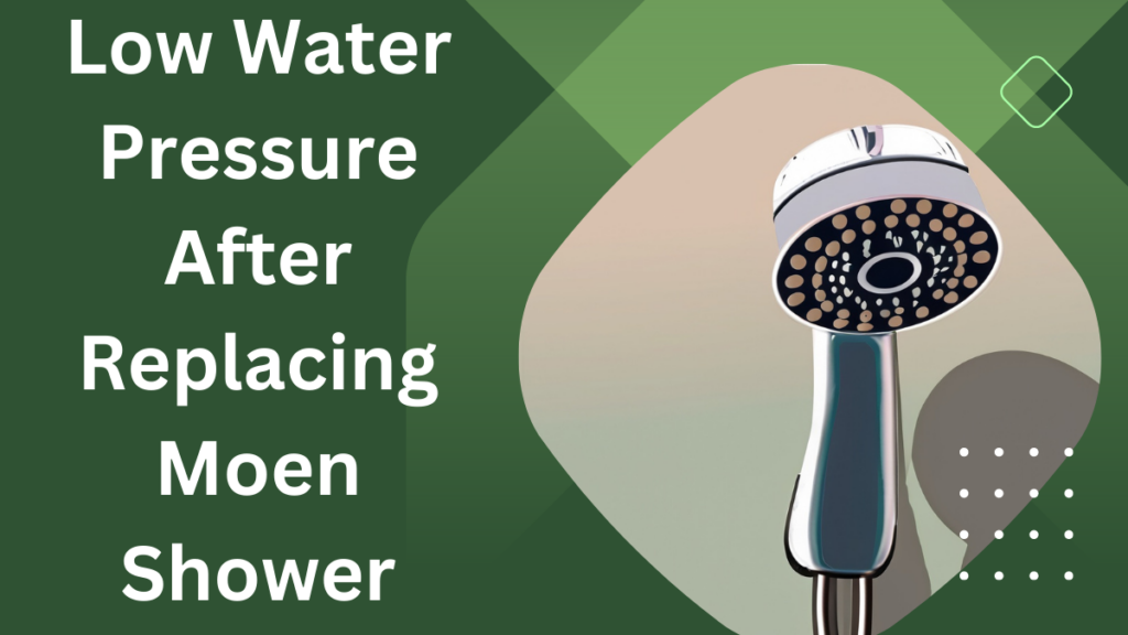 Decrease Water Pressure in Shower